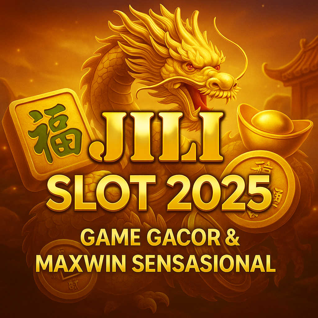JILI Slot 2025